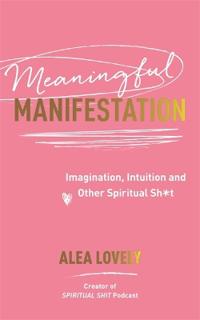 Boktips: Meaningful Manifestation 